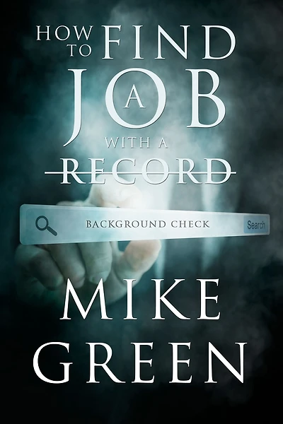 How To Find A Job With A Record