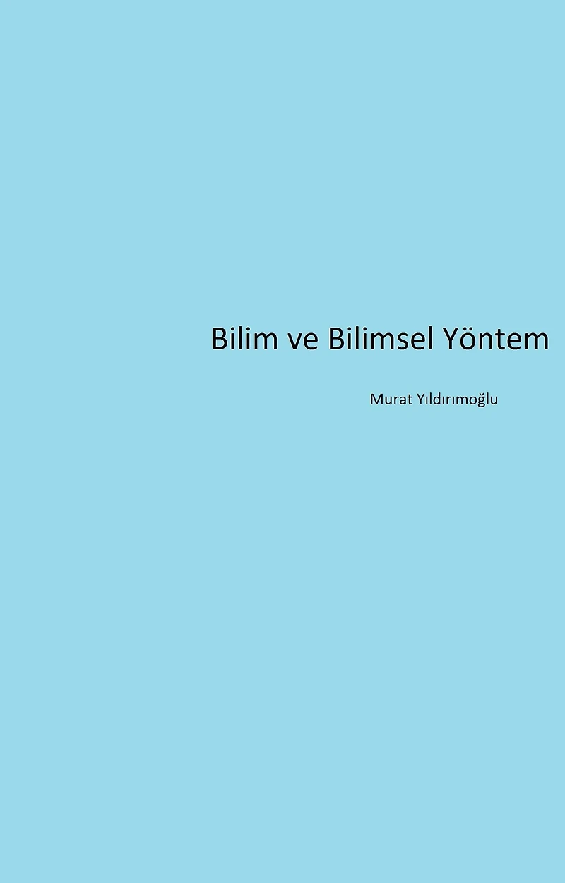 Bilim ve Bilimsel Yöntem
