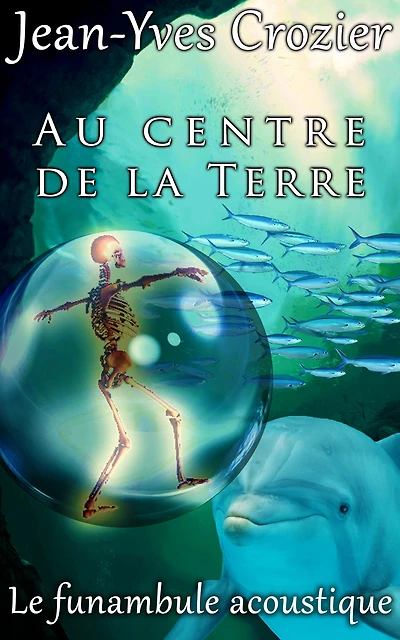Au Centre De La Terre