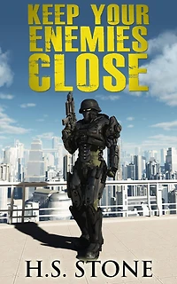 Keep Your Enemies Close
