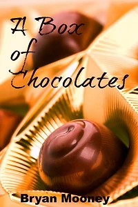 A Box of Chocolates