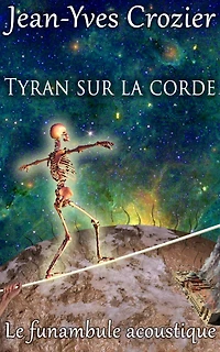 Tyran Sur La Corde