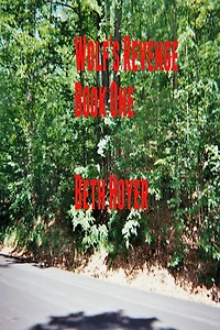 Wolf's Revenge Book One
