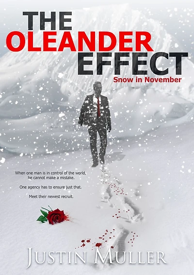 The Oleander Effect: Snow in November - Book 1