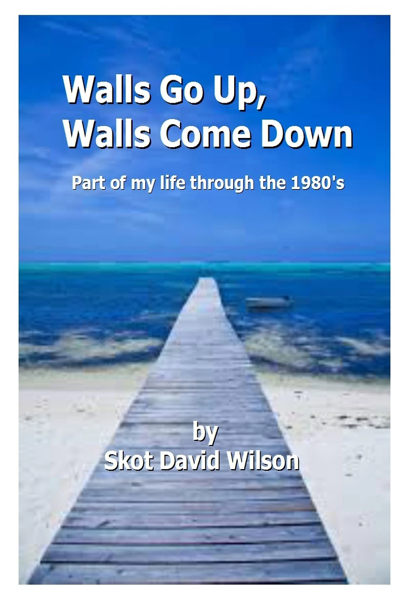 Walls Go Up, Walls Come Down
