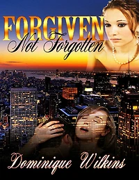 Forgiven. Not Forgotten.