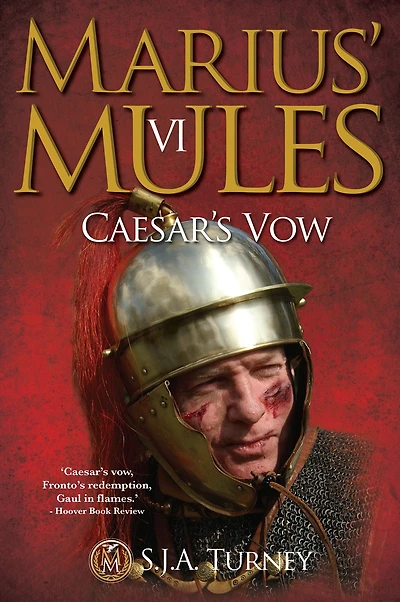 Marius' Mules VI: Caesar's Vow