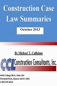 Construction Case Law Summaries: October 2013