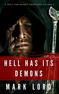 Hell Has Its Demons (A Jake Savage Adventure, #4)
