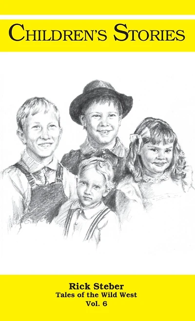 Tales of the Wild West- Children's Stories