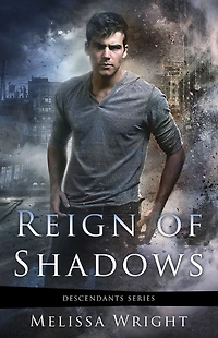 Reign of Shadows