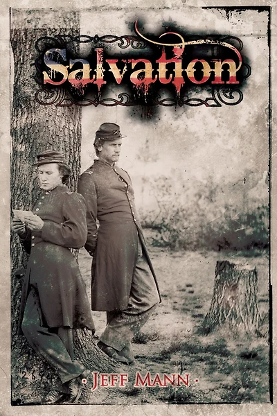 Salvation: A Novel of the Civil War