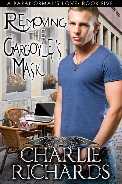 Removing the Gargoyle's Mask (A Paranormal's Love, #5)