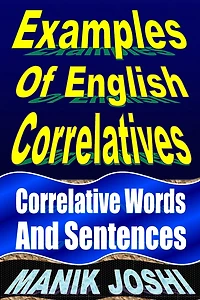 Examples Of English Correlatives: Correlative Words And Sentences