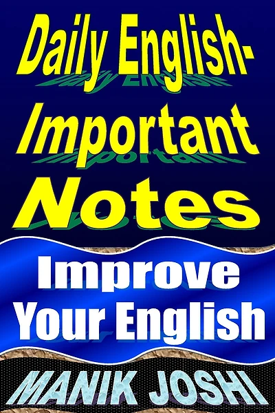 Daily English Important Notes: Improve Your