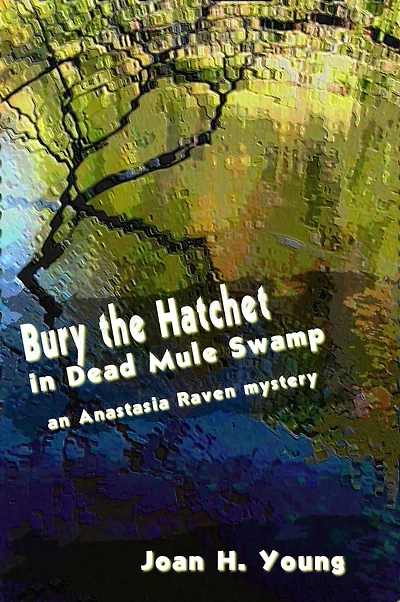 Bury the Hatchet Dead Mule Swamp