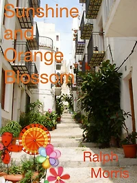 Sunshine and Orange Blossom