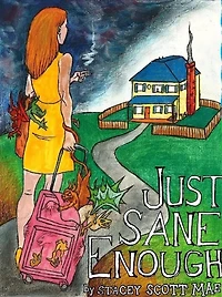 Just Sane Enough