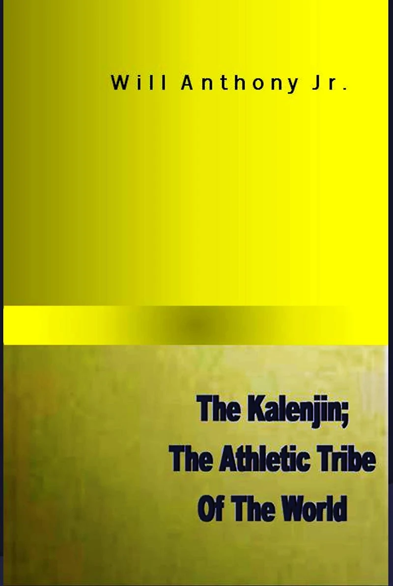 The Kalenjin; The Athletic Tribe Of The World