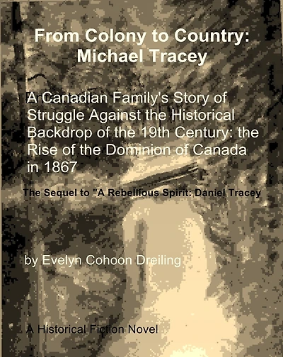 From Colony to Country: Michael Tracey (The Tracey Irish Family, #2)