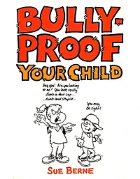 Bullyproof Your Child