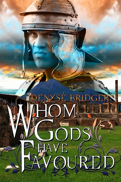Whom Gods Have Favoured