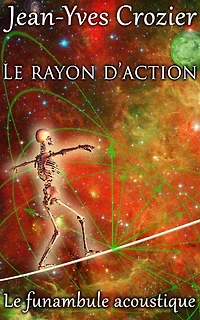 Le Rayon D'Action