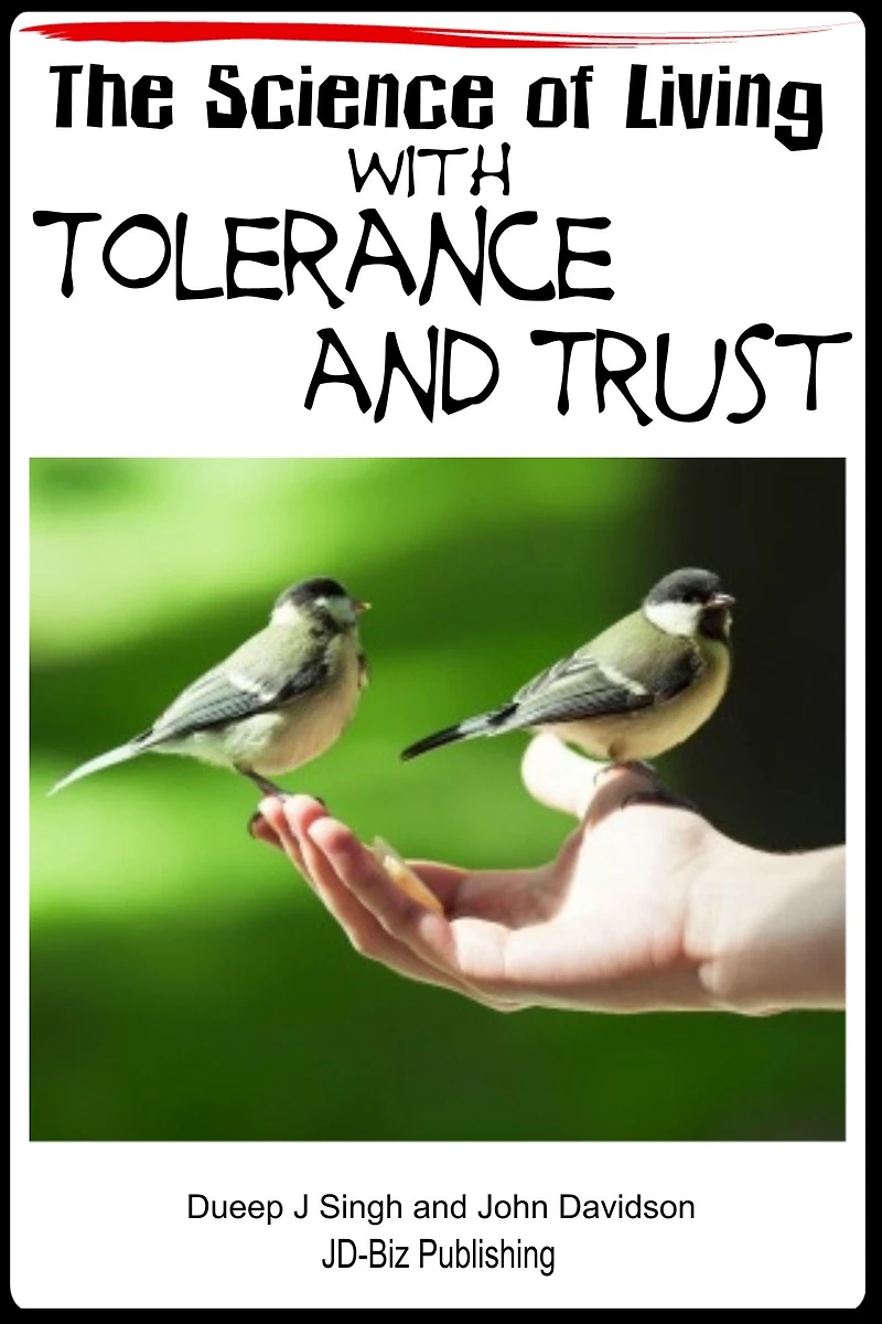 The Science of Living with Tolerance and Trust (Living with Character, #9)