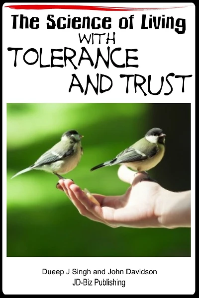 The Science of Living with Tolerance and Trust (Living with Character, #9)