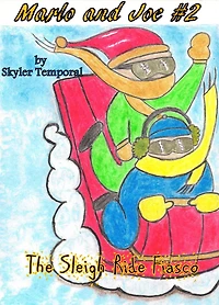 Marlo and Joe: The Sleigh Ride Fiasco (#2)