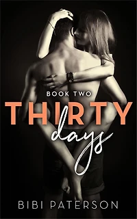 Thirty Days: Book Two