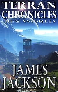 Jie's World (Terran Chronicles)