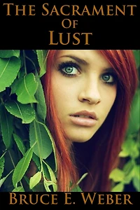 The Sacrament of Lust
