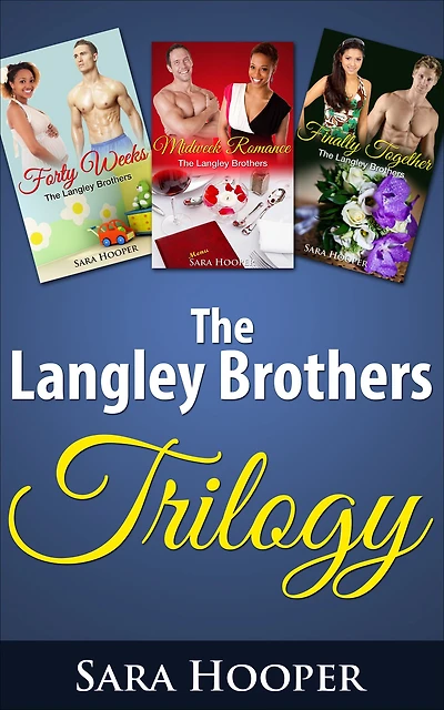 The Langley Brothers Trilogy