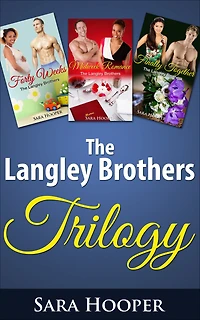 The Langley Brothers Trilogy
