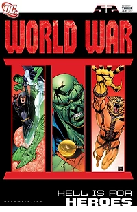 World War III #3: Hell Is For Heroes #3