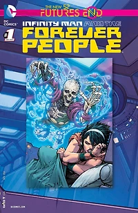 Infinity Man and the Forever People: Futures End (2014-) #1