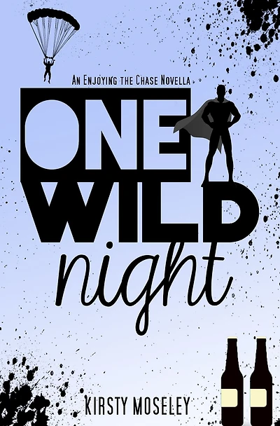 One Wild Night [Enjoying the Chase Novella] (Guarded Hearts, #4)