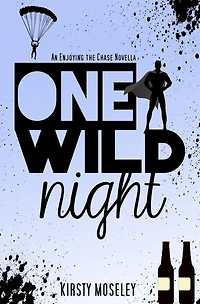 One Wild Night [Enjoying the Chase Novella] (Guarded Hearts, #4)