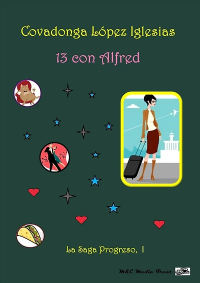 13 con Alfred (La Saga Progreso, I)
