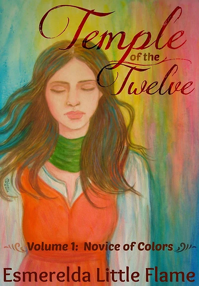 Temple of the Twelve (Volume 2: Flight of Colors)