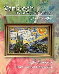 Van Gogh: The Starry Night, 1889