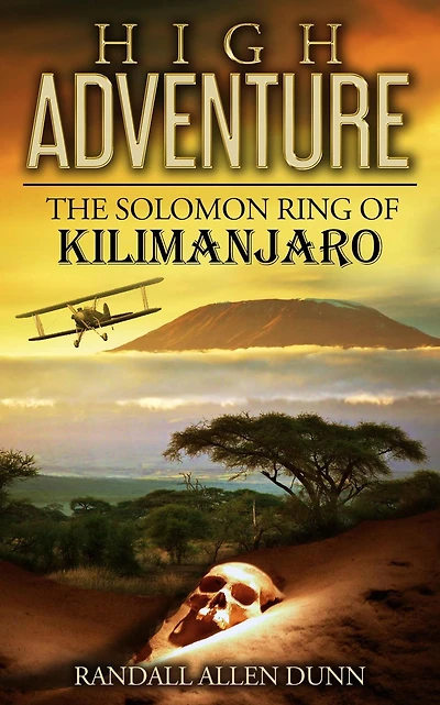High Adventure: The Solomon Ring of Kilimanjaro