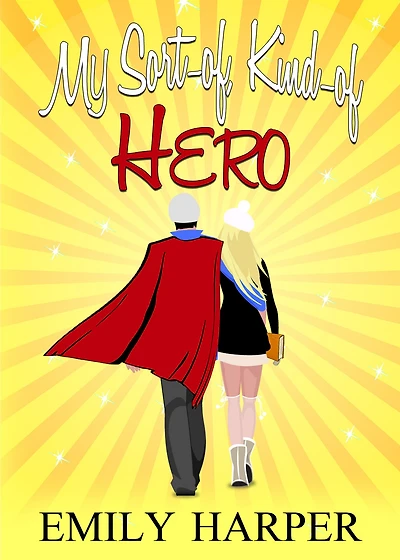 My Sort-of, Kind-of Hero
