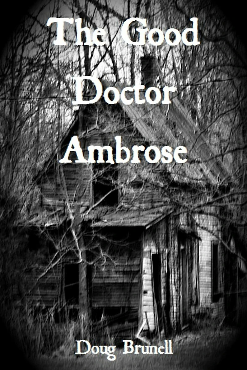 The Good Doctor Ambrose
