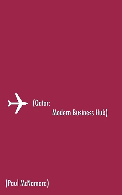 Qatar: Modern Business Hub