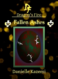 Fallen Ashes (#21) (Dragon's Fire)