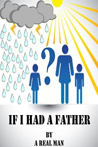 If I Had A Father