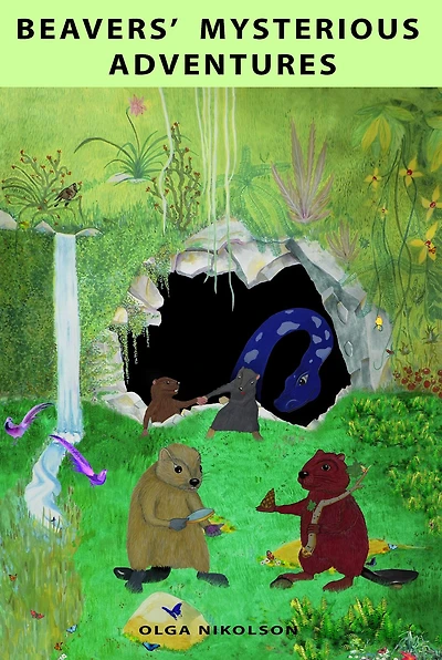 Beavers' Mysterious Adventures