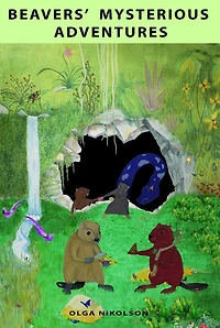 Beavers' Mysterious Adventures